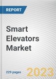 Smart Elevators Market By Setup (New Deployments, Modernization, Maintenance), By Carriage (Passenger, Freight), By Application (Residential, Commercial, Industrial): Global Opportunity Analysis and Industry Forecast, 2021-2031- Product Image