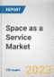 Space as a Service Market By End-User (Small and Medium Enterprises, Freelancers, Others): Global Opportunity Analysis and Industry Forecast, 2021-2031 - Product Thumbnail Image