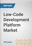 Low-Code Development Platform Market By Component, By Deployment Mode, By Enterprise Size, By Application Type, By Industry Vertical: Global Opportunity Analysis and Industry Forecast, 2021-2031- Product Image