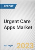 Urgent Care Apps Market By Product (Emergency Care Triage Apps, In-hospital Communication Apps, Post-hospital Apps), By Clinical area (Trauma, Stroke, Cardiac Conditions, Others): Global Opportunity Analysis and Industry Forecast, 2023-2032- Product Image