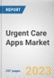 Urgent Care Apps Market By Product (Emergency Care Triage Apps, In-hospital Communication Apps, Post-hospital Apps), By Clinical area (Trauma, Stroke, Cardiac Conditions, Others): Global Opportunity Analysis and Industry Forecast, 2023-2032 - Product Image