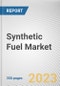 Synthetic Fuel Market By Raw Material, By Type, By Application: Global Opportunity Analysis and Industry Forecast, 2021-2031 - Product Thumbnail Image