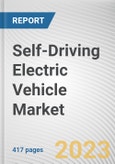 Self-Driving Electric Vehicle Market By Level of Automation, By Vehicle Type, By Type: Global Opportunity Analysis and Industry Forecast, 2021-2031- Product Image