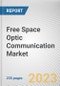 Free Space Optic Communication Market By Platform, By Component, By Application: Global Opportunity Analysis and Industry Forecast, 2021-2031 - Product Thumbnail Image