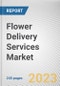 Flower Delivery Services Market By Flower Type (Roses, Carnations, Orchids, Gerberas, Tulips), By Occasions (Personal and Gifting, Wedding, Corporate, Sympathy), By End user (Commercial, Households): Global Opportunity Analysis and Industry Forecast, 2021-2031 - Product Thumbnail Image