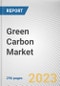 Green Carbon Market By Source (Biomass, Environmental), By Application (Supercapacitor, Fuel Cell, Lithium-ion Batteries, Others): Global Opportunity Analysis and Industry Forecast, 2025-2031 - Product Thumbnail Image