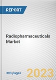 Radiopharmaceuticals Market By Radioisotope, By Application, By Type, By End User: Global Opportunity Analysis and Industry Forecast, 2023-2032- Product Image