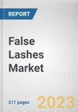 False Lashes Market By Type, By Raw Material, By Distribution Channel: Global Opportunity Analysis and Industry Forecast, 2022-2031- Product Image