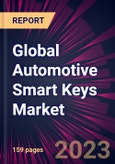 Global Automotive Smart Keys Market 2023-2027- Product Image
