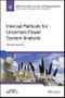 Interval Methods for Uncertain Power System Analysis. Edition No. 1. IEEE Press Series on Power and Energy Systems - Product Thumbnail Image