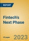 Fintech's Next Phase - Product Image