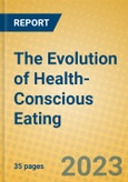 The Evolution of Health-Conscious Eating- Product Image