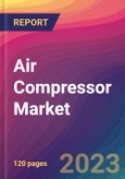 Air Compressor Market Size, Market Share, Application Analysis, Regional Outlook, Growth Trends, Key Players, Competitive Strategies and Forecasts, 2023 to 2031- Product Image