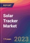 Solar Tracker Market Size, Market Share, Application Analysis, Regional Outlook, Growth Trends, Key Players, Competitive Strategies and Forecasts, 2023 to 2031 - Product Image