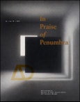 In Praise of Penumbra. Edition No. 1. Architectural Design- Product Image