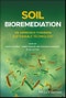 Soil Bioremediation. An Approach Towards Sustainable Technology. Edition No. 1 - Product Thumbnail Image