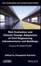 Risk Evaluation And Climate Change Adaptation Of Civil Engineering Infrastructures And Buildings. Project RI-ADAPTCLIM. Edition No. 1 - Product Thumbnail Image