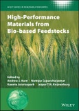 High-Performance Materials from Bio-based Feedstocks. Edition No. 1. Wiley Series in Renewable Resource- Product Image