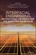 Interfacial Engineering in Functional Materials for Dye-Sensitized Solar Cells. Edition No. 1- Product Image