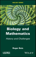 Biology and Mathematics. History and Challenges. Edition No. 1- Product Image