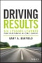 Driving Results. Six Lessons Learned from Transforming An Iconic Company. Edition No. 1 - Product Thumbnail Image