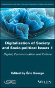 Digitalization of Society and Socio-political Issues 1. Digital, Communication, and Culture. Edition No. 1- Product Image