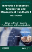 Innovation Economics, Engineering and Management Handbook 1. Main Themes. Edition No. 1- Product Image