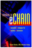 Managing the eChain. Successful Strategies for Business Automation. Edition No. 1- Product Image