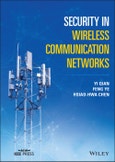 Security in Wireless Communication Networks. Edition No. 1. IEEE Press- Product Image