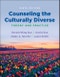 Counseling the Culturally Diverse. Theory and Practice. Edition No. 9 - Product Thumbnail Image