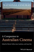 A Companion to Australian Cinema. Edition No. 1. Wiley Blackwell Companions to National Cinemas- Product Image