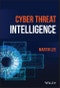 Cyber Threat Intelligence. Edition No. 1 - Product Thumbnail Image