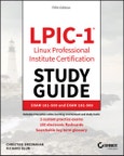 LPIC-1 Linux Professional Institute Certification Study Guide. Exam 101-500 and Exam 102-500. Edition No. 5- Product Image