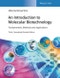 An Introduction to Molecular Biotechnology. Fundamentals, Methods and Applications. Edition No. 3 - Product Image