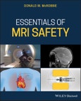 Essentials of MRI Safety. Edition No. 1- Product Image