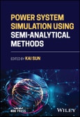 Power System Simulation Using Semi-Analytical Methods. Edition No. 1- Product Image