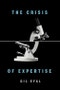 The Crisis of Expertise. Edition No. 1 - Product Thumbnail Image