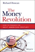 The Money Revolution. How to Finance the Next American Century. Edition No. 1- Product Image
