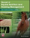 Manual of Equine Nutrition and Feeding Management. Edition No. 1 - Product Thumbnail Image