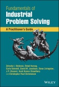 Fundamentals of Industrial Problem Solving. A Practitioner's Guide. Edition No. 1- Product Image