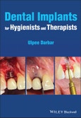 Dental Implants for Hygienists and Therapists. Edition No. 1- Product Image
