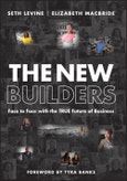 The New Builders. Face to Face With the True Future of Business. Edition No. 1- Product Image