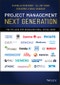 Project Management Next Generation. The Pillars for Organizational Excellence. Edition No. 1 - Product Thumbnail Image
