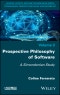 Prospective Philosophy of Software. A Simondonian Study. Edition No. 1 - Product Thumbnail Image