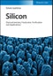Silicon. Electrochemistry, Production, Purification and Applications. Edition No. 1 - Product Thumbnail Image