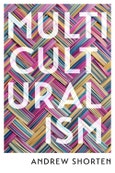 Multiculturalism. The Political Theory of Diversity Today. Edition No. 1- Product Image