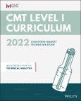 CMT Curriculum Level I 2022. An Introduction to Technical Analysis. Edition No. 1- Product Image
