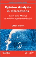 Opinion Analysis in Interactions. From Data Mining to Human-Agent Interaction. Edition No. 1- Product Image