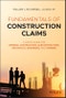 Fundamentals of Construction Claims. A 9-Step Guide for General Contractors, Subcontractors, Architects, Engineers, and Owners. Edition No. 1 - Product Thumbnail Image