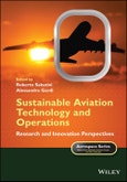 Sustainable Aviation Technology and Operations. Research and Innovation Perspectives. Edition No. 1. Aerospace Series- Product Image